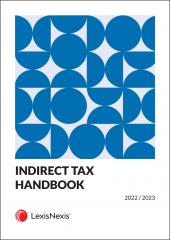 Indirect Tax Handbook 2022 2023 LexisNexis SA