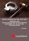 Sexual Offences Act No. 23 of 1957 Criminal Law (Sexual Offences and Related Matters) Amendment Act No. 32 of 2007 and Regulations cover