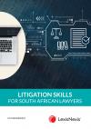 Litigation Skills for South African Lawyers 4th Edition cover