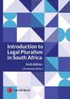 Introduction to Legal Pluralism in South Africa 6th Ed cover