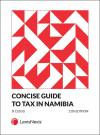 Concise Guide to Tax in Namibia 11th Ed cover
