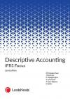 Descriptive Accounting: IFRS Focus 22nd Edition cover