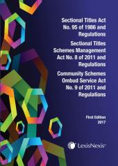 Sectional Titles Act No. 95 of 1986 and Regulations; Sectional Titles Schemes Management Act No. 8 of 2011 and Regulations AND Community Schemes Ombud Service Act No. 9 of 2011 and Regulations cover