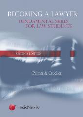 Becoming a Lawyer: Fundamental Skills for Law Students 2nd Ed cover