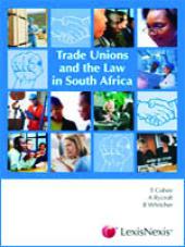 Trade Unions And The Law In South Africa cover