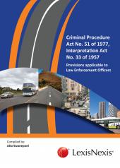 Criminal Procedure Act No.. 51 of 1977 and Interpretation Act No. 33 of 1957 Provisions Applicable to Law Enforcement Officers cover