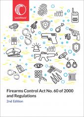 Firearms Control Act No. 60 of 2000 and Regulations cover