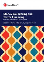 Money Laundering and Terror Financing: Law and Compliance in SA 2022 cover