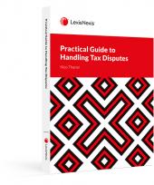 Practical Guide to Handling Tax Disputes cover