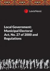 Local Government: Municipal Electoral Act No. 27 of 2000 and Regulations cover