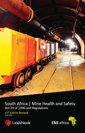 ENS: Mine Health and Safety Act 29 of 1996 and Regulations Revised 15th Edition cover