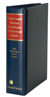 High Court Motion Procedure: A Practical Guide LexisNexis SA