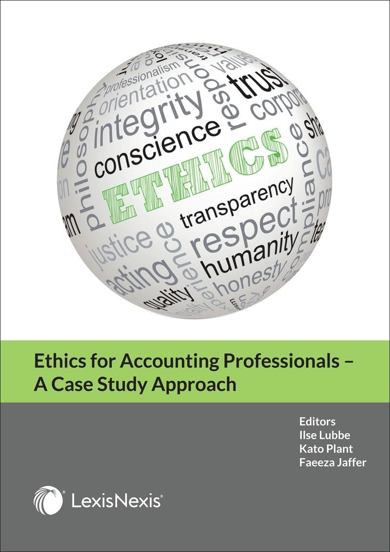 ethics for accounting professionals a case study approach