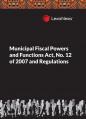 Municipal Fiscal Powers and Functions Act, No. 12 of 2007 and Regulations cover