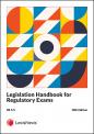 Legislation Handbook for Regulatory Exams RE1/5 10th Ed cover