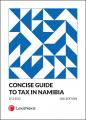 Concise Guide to Tax in Namibia 12th Ed cover